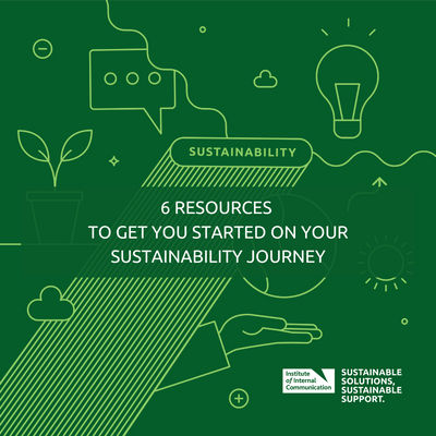 6 resources to get you started on your sustainability journey IoIC, The ...