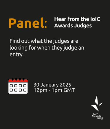 Hear from the IoIC awards judges panel